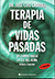 Terapia de Vidas Pasadas